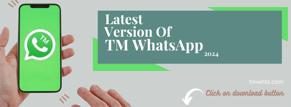 tm whatsapp latest version