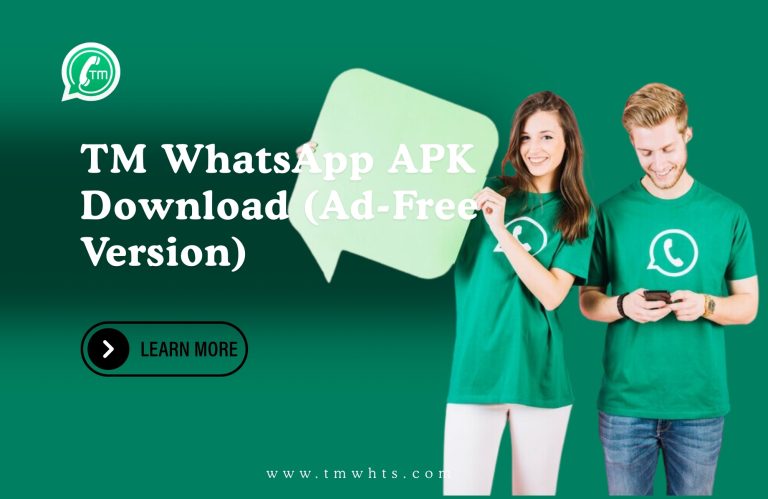 TM WhatsApp APK Download