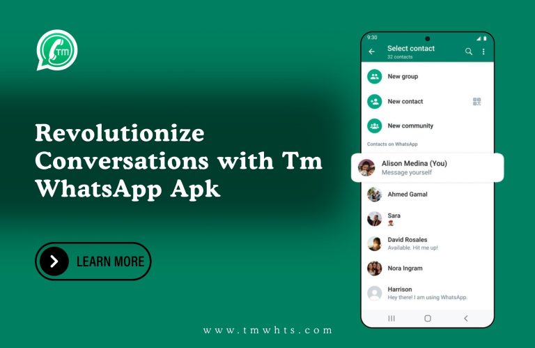 Tm WhatsApp Apk tm whatsapp latest version features