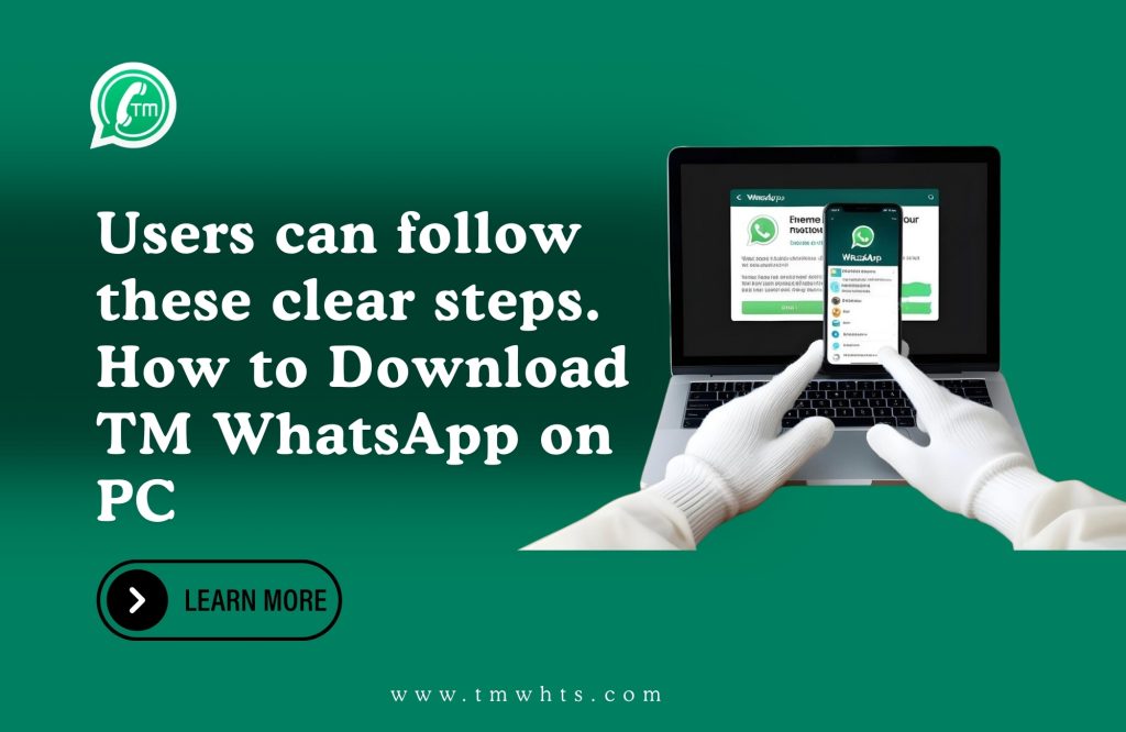 Download TM WhatsApp on PC