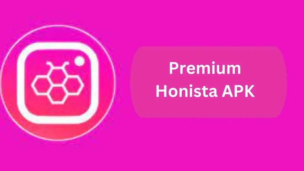 Honista Pro APK Download